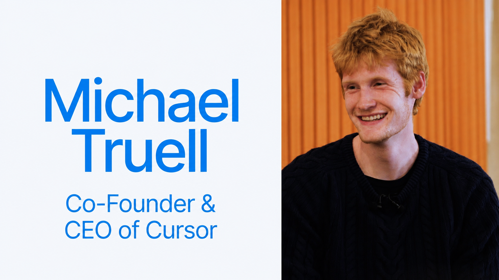 Michael Truell · Cursor / Anysphere CEO